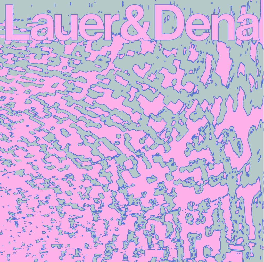 Lauer&Dena—Where's Your Love Gone? 01