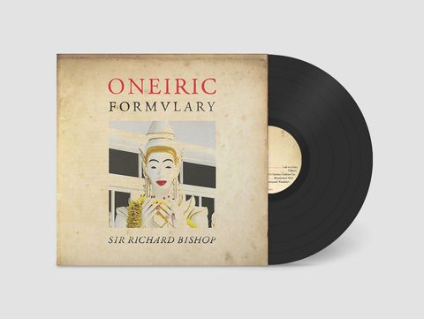 Sir Richard Bishop—Oneiric Formulary 02
