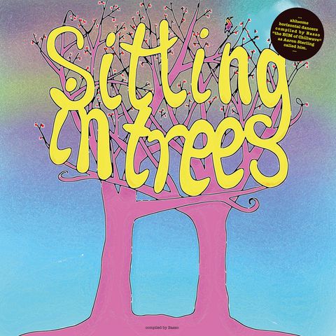Basso presents：Sitting In Trees—Sitting In Trees 01