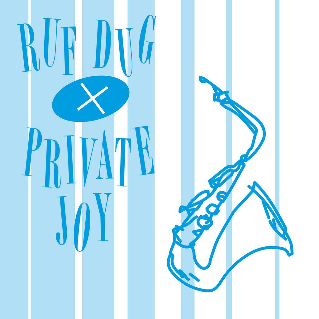 Ruf Dug x Private Joy—Don't Give In 01