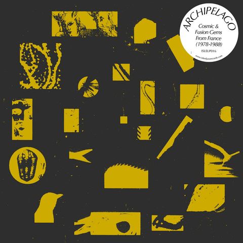 Isle Of Jura—Archipelago：Cosmic Fusion Gems from France (1978-1988)  01