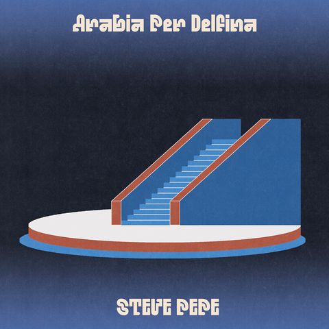 Steve Pepe—Arabia Per Delfina 01