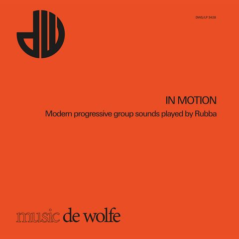Rubba—In Motion (Modern Progressive Group Sounds 01