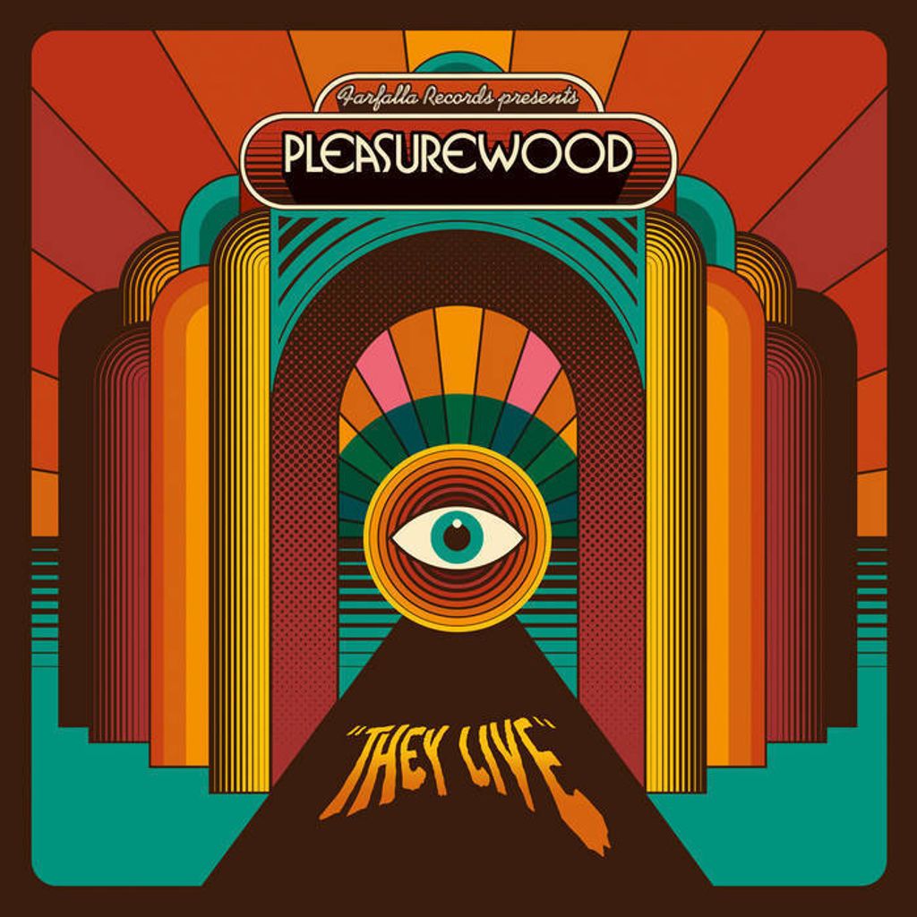 Pleasurewood—They Live 01