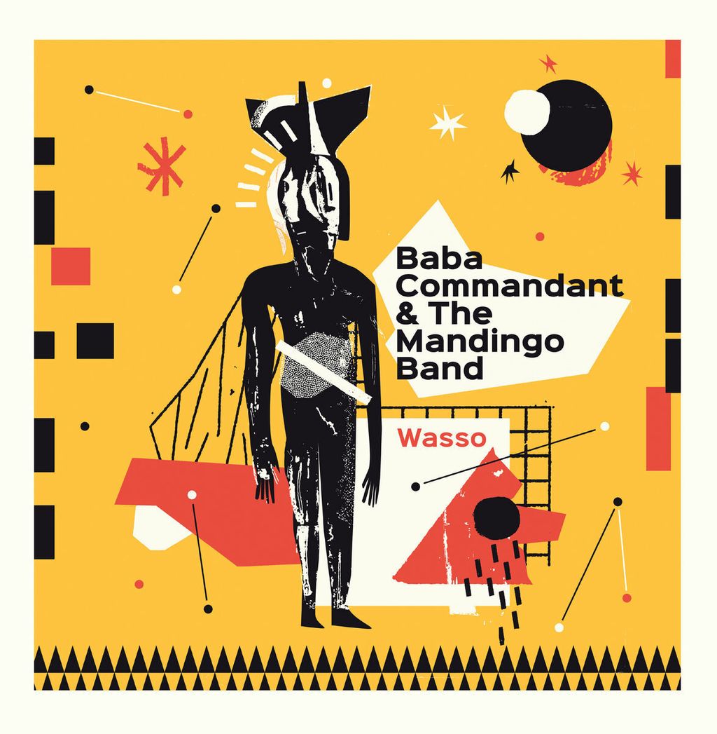 Baba Commandant & The Mandingo Band—Wasso 01