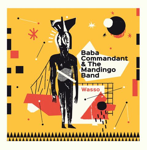Baba Commandant & The Mandingo Band—Wasso 01