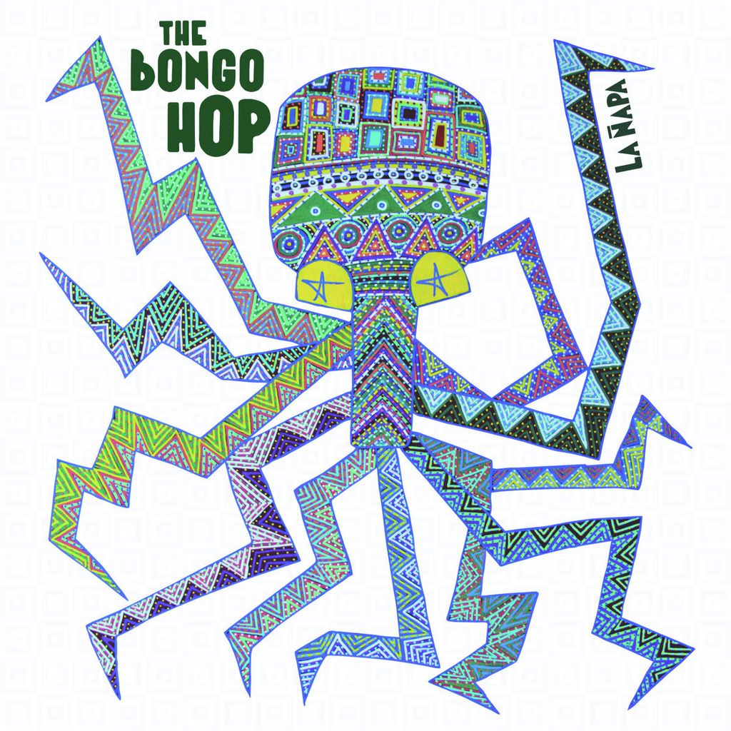 The Bongo Hop—La Ñapa 01