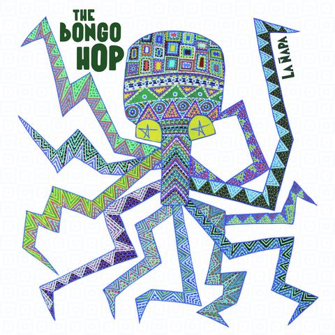 The Bongo Hop—La Ñapa 01