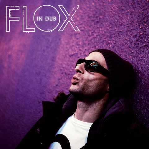 FLOX—In Dub 01
