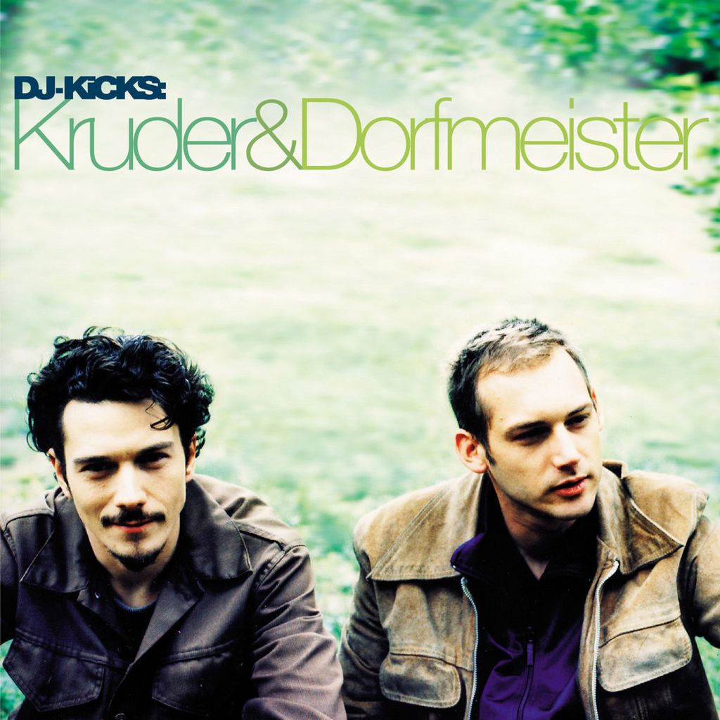 Kruder&Dorfmeister—DJ-Kicks：Kruder&Dorfmeister 01