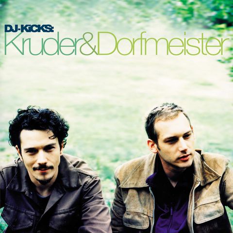 Kruder&Dorfmeister—DJ-Kicks：Kruder&Dorfmeister 01