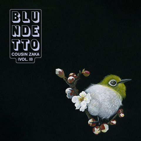 Blundetto—Cousin Zaka Vol.2 01