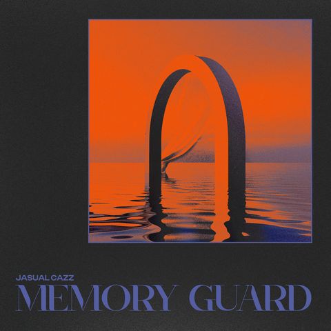 Jasual Cazz—Memory Guard 01