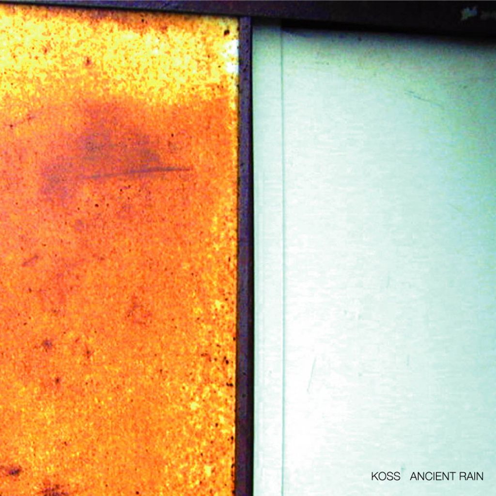 Koss—Ancient Rain 01