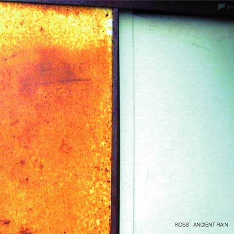 Koss—Ancient Rain 01