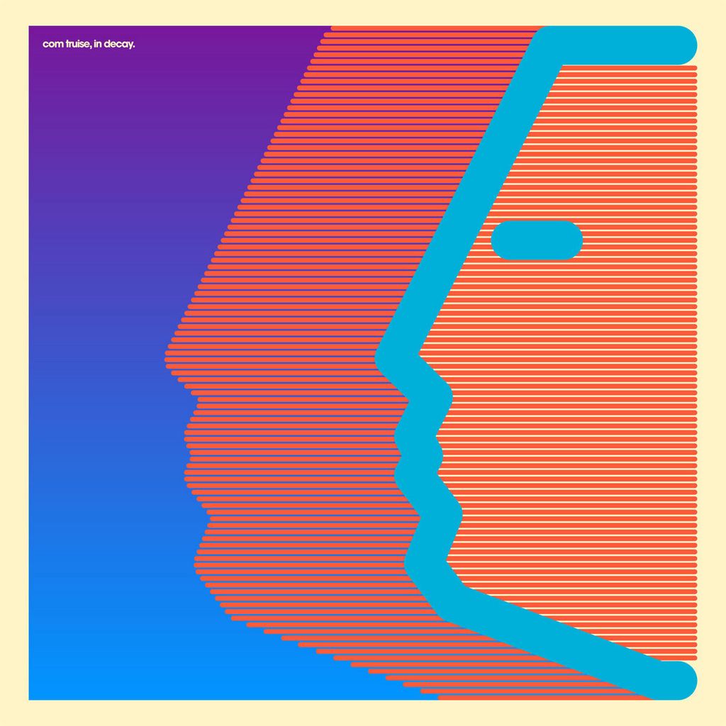 Com Truise—In Decay 01