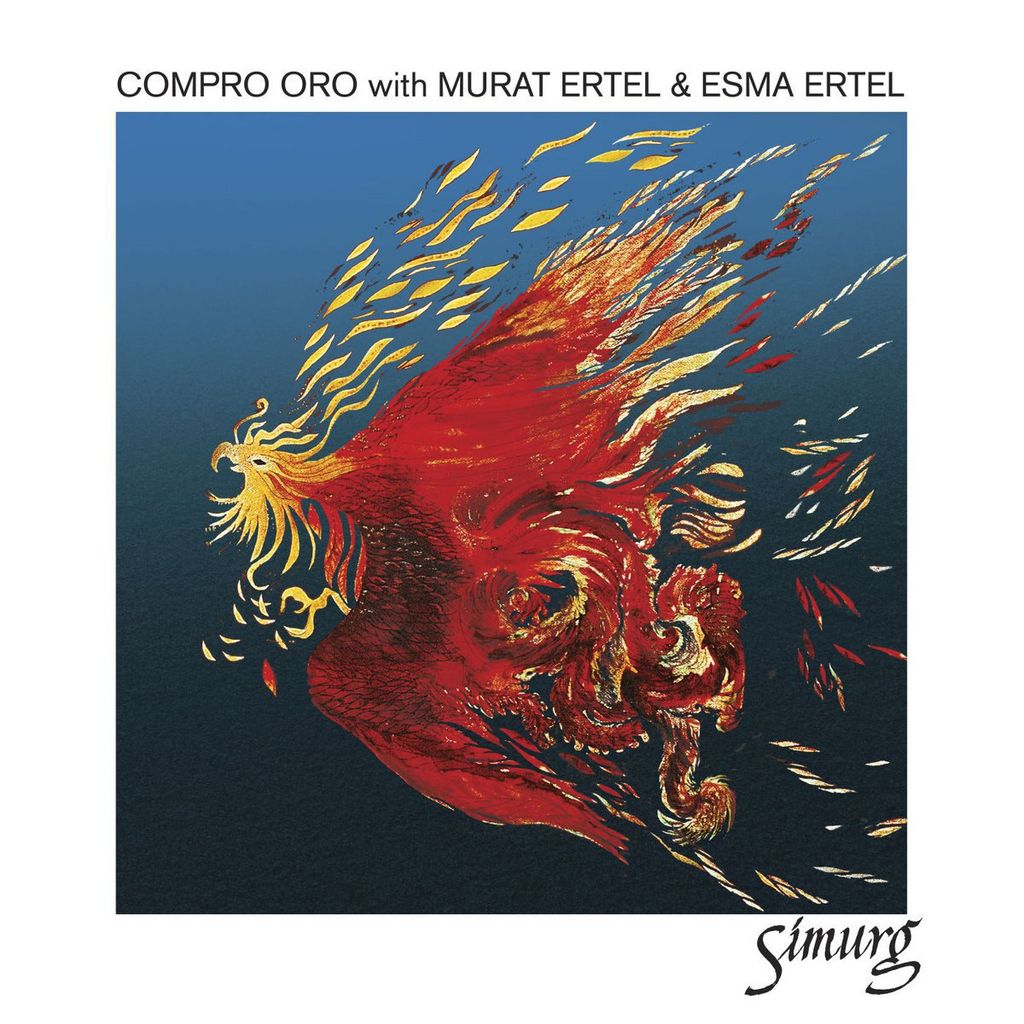 Compro Oro With Murat Ertel&Esma Ertel—Simurg 01