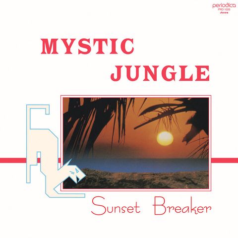 Mystic Jungle—Sunset Breaker 01