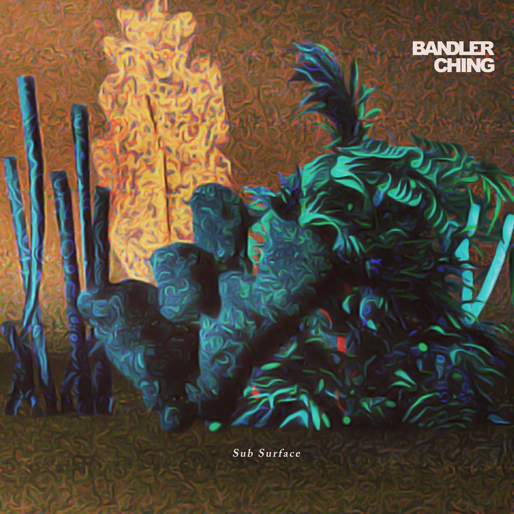 Bandler Ching—Sub Surface 01
