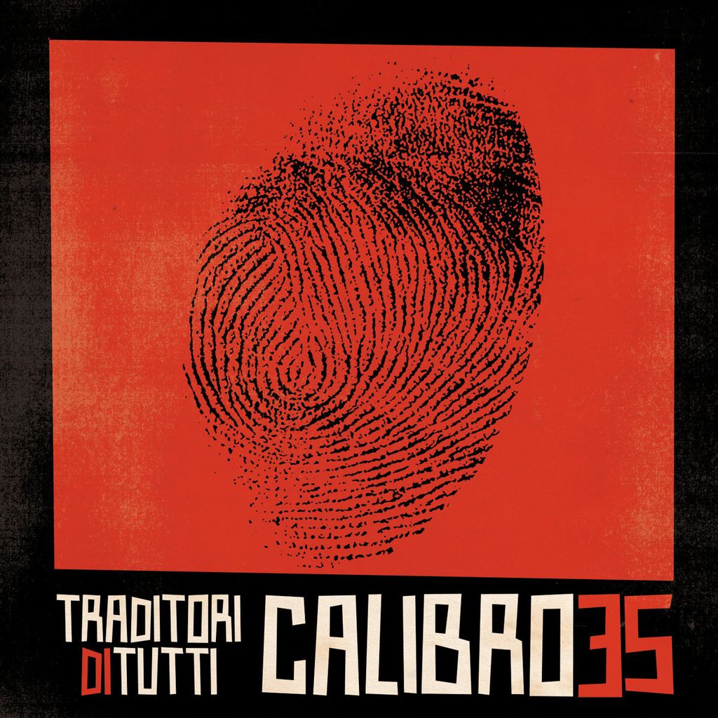 Calibro 35—Traditori Di Tutti 01
