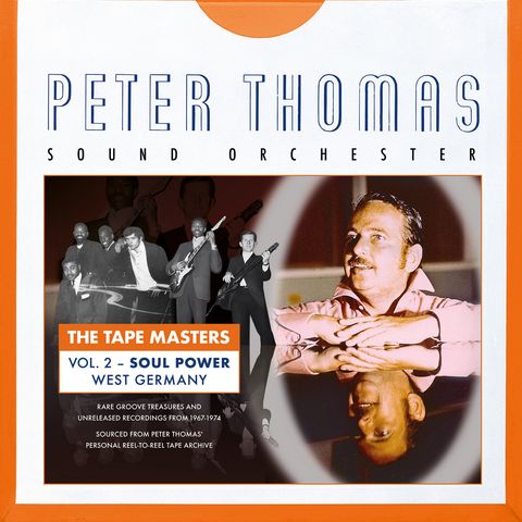 Peter Thomas Sound Orchester—The Tape Masters Vol.02：Soul Power West Germany 01