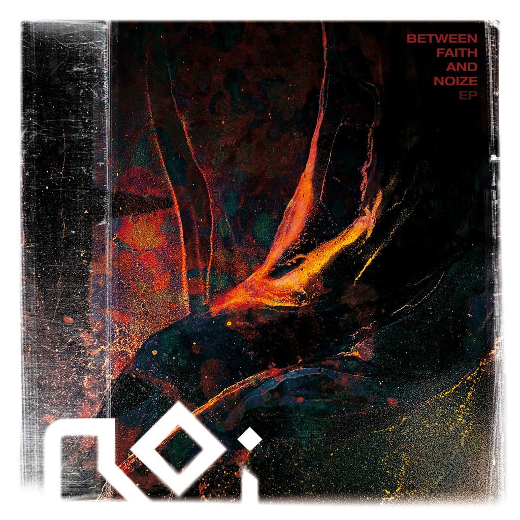 Roi—Between Faith And Noize 01