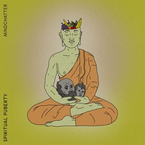 Mindchatter—Spiritual Puberty 01