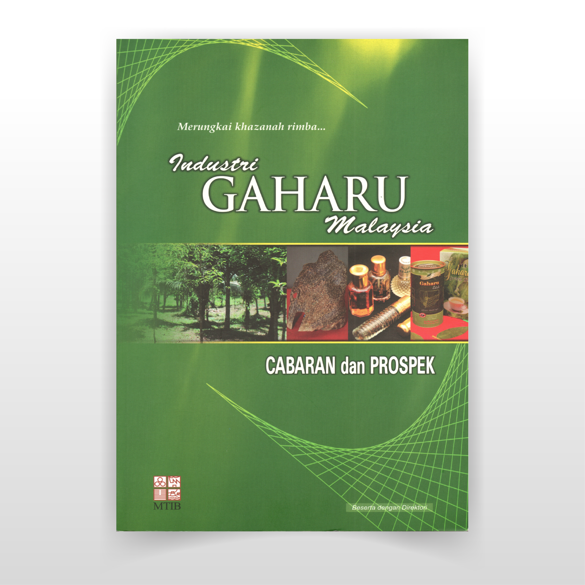 Industri Gaharu Malaysia - Cabaran dan Prospek MC