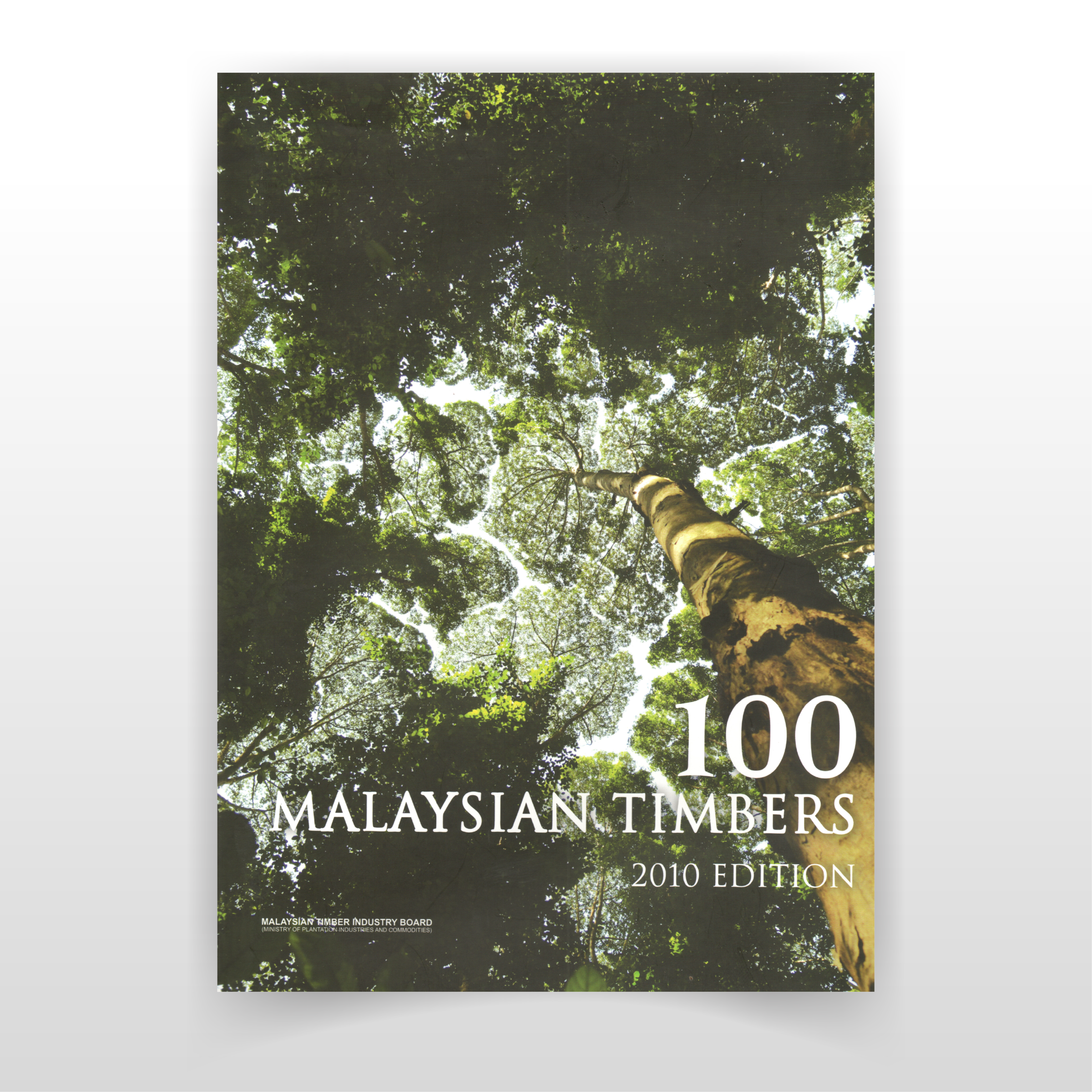 100 Malaysian Timber 2010 Edition MC