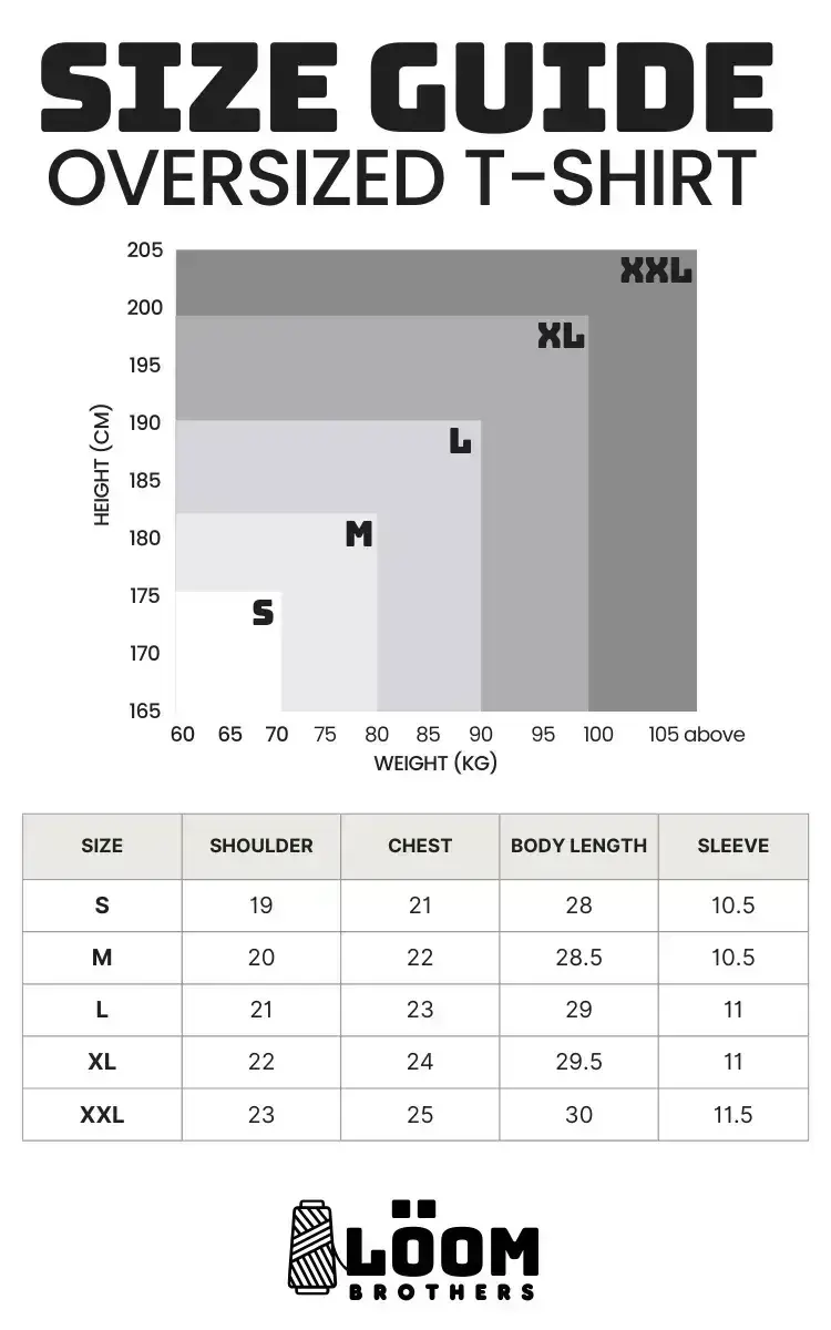 LOOM Brothers - Size Guide (Oversized T-Shirt)