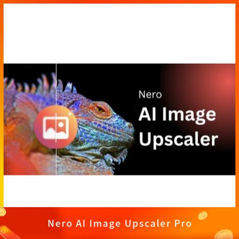 Nero AI Image Upscaler Pro