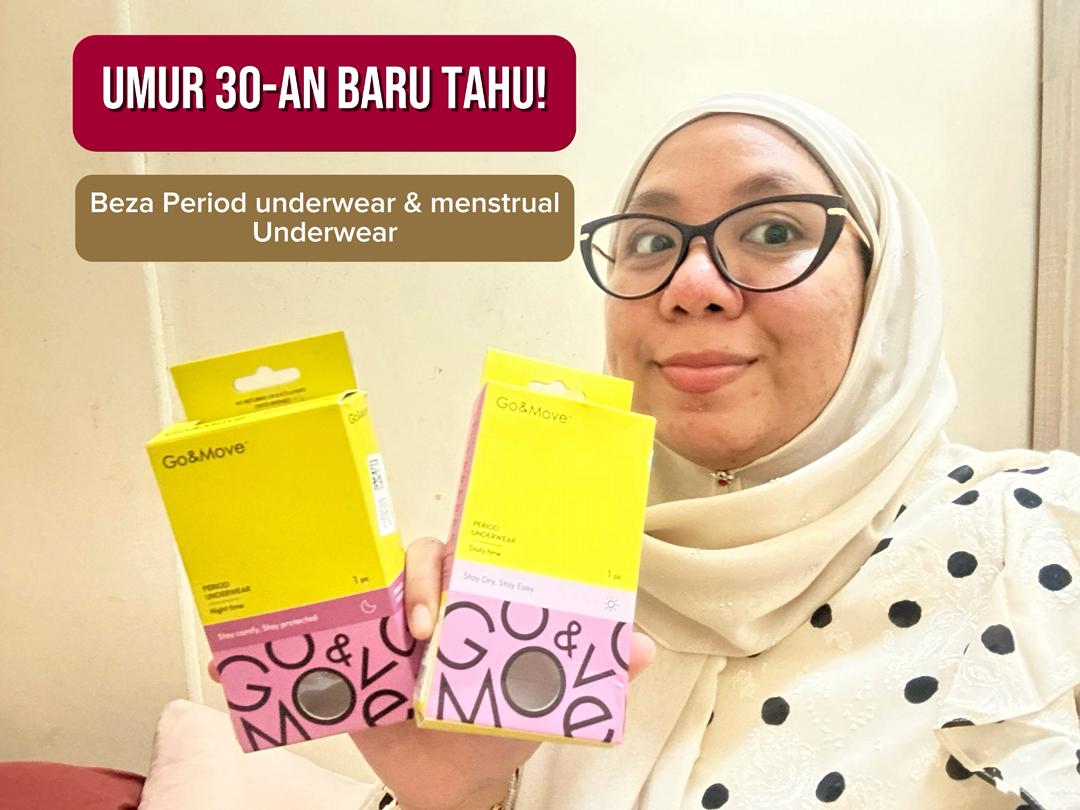 First Time Try Period Underwear Go&Move™ — Worth It Ke Tak?