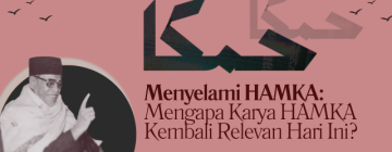 Mengapa Karya HAMKA Kembali Relevan Hari Ini?