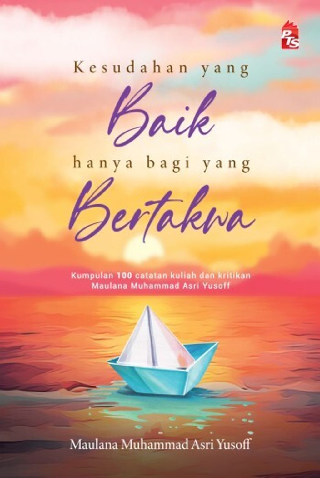Kesudahan-Yang-Baik-Hanya-Bagi-Yang-Bertakwa-Front