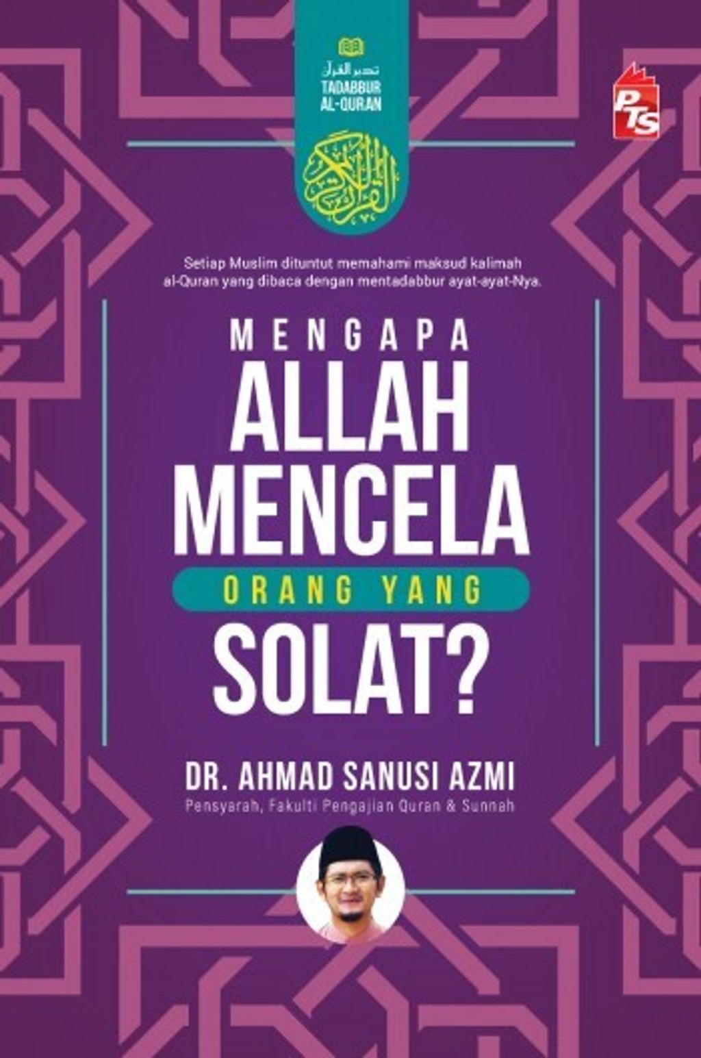 Tadabbur-al-Quran-Mengapa-Allah-Mencela-Orang-yang-Solat-Front