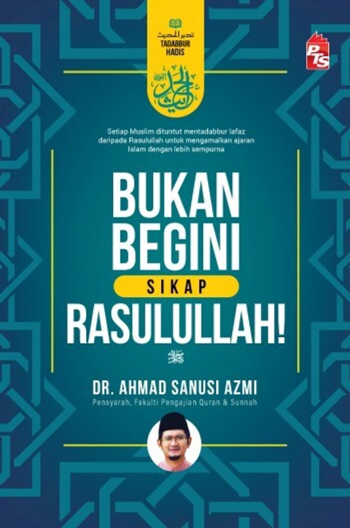 Tadabbur-Hadis-Bukan-Begini-Sikap-Rasulullah-Front