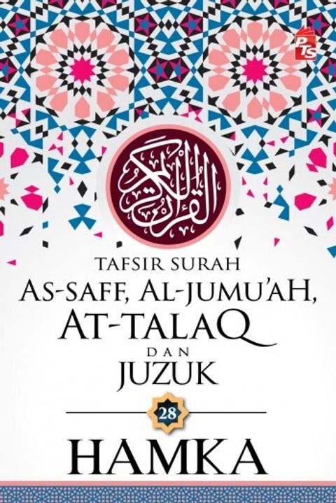 Tafsir-Surah-As-Saff%2C-Al-Jumuah%2C-At-Talaq-dan-Juzuk-28-Web