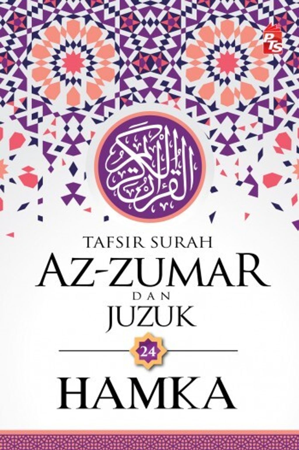 Tafsir-Surah-Az-Zumar-dan-Juzuk-24-Web_%281%29