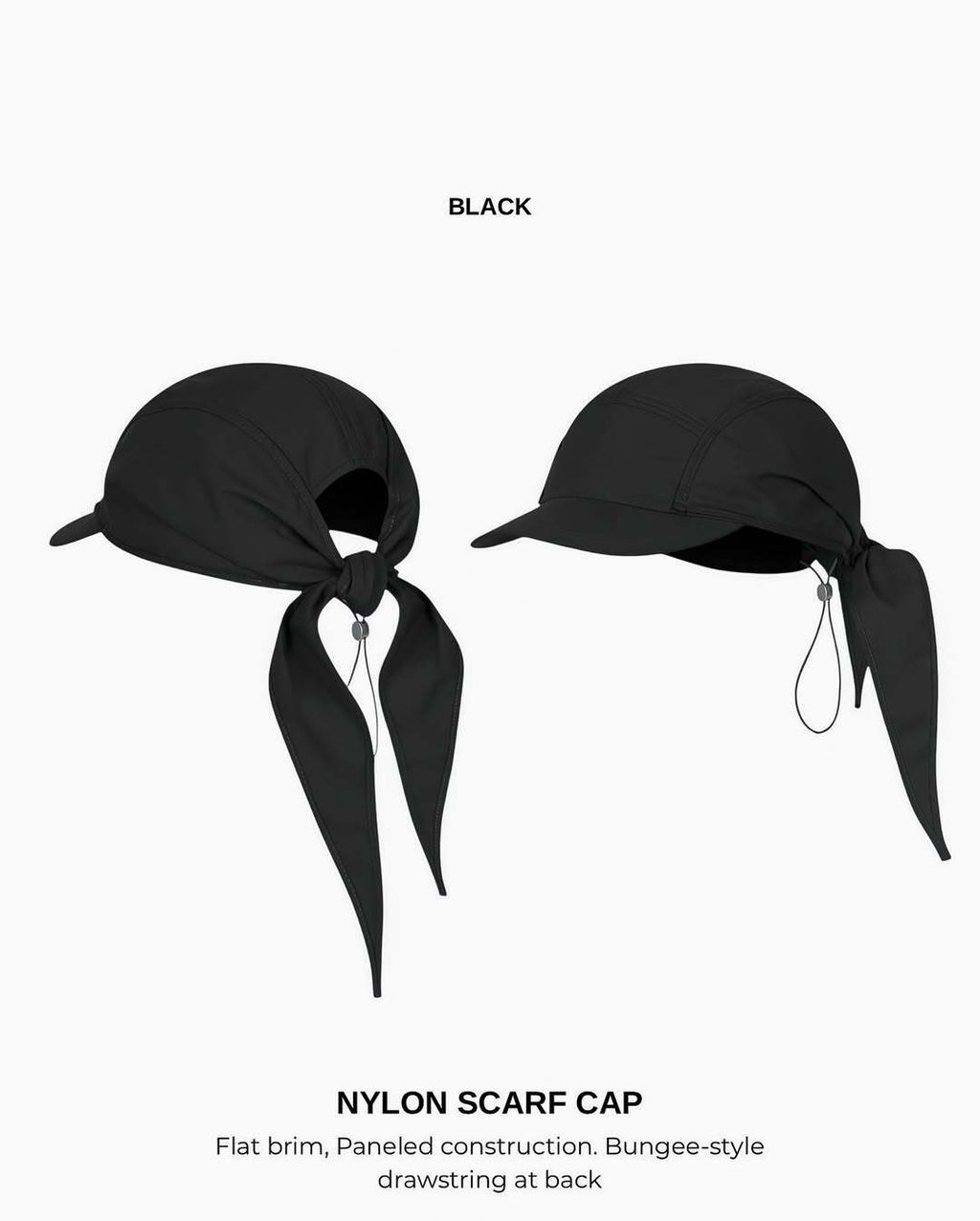 Nylon Scarf Cap• Material- 100% Polyester • Color- Black• Scarf-style ball cap• Flat brim• Panel