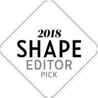 Shape Magazine Editor Pick 2018