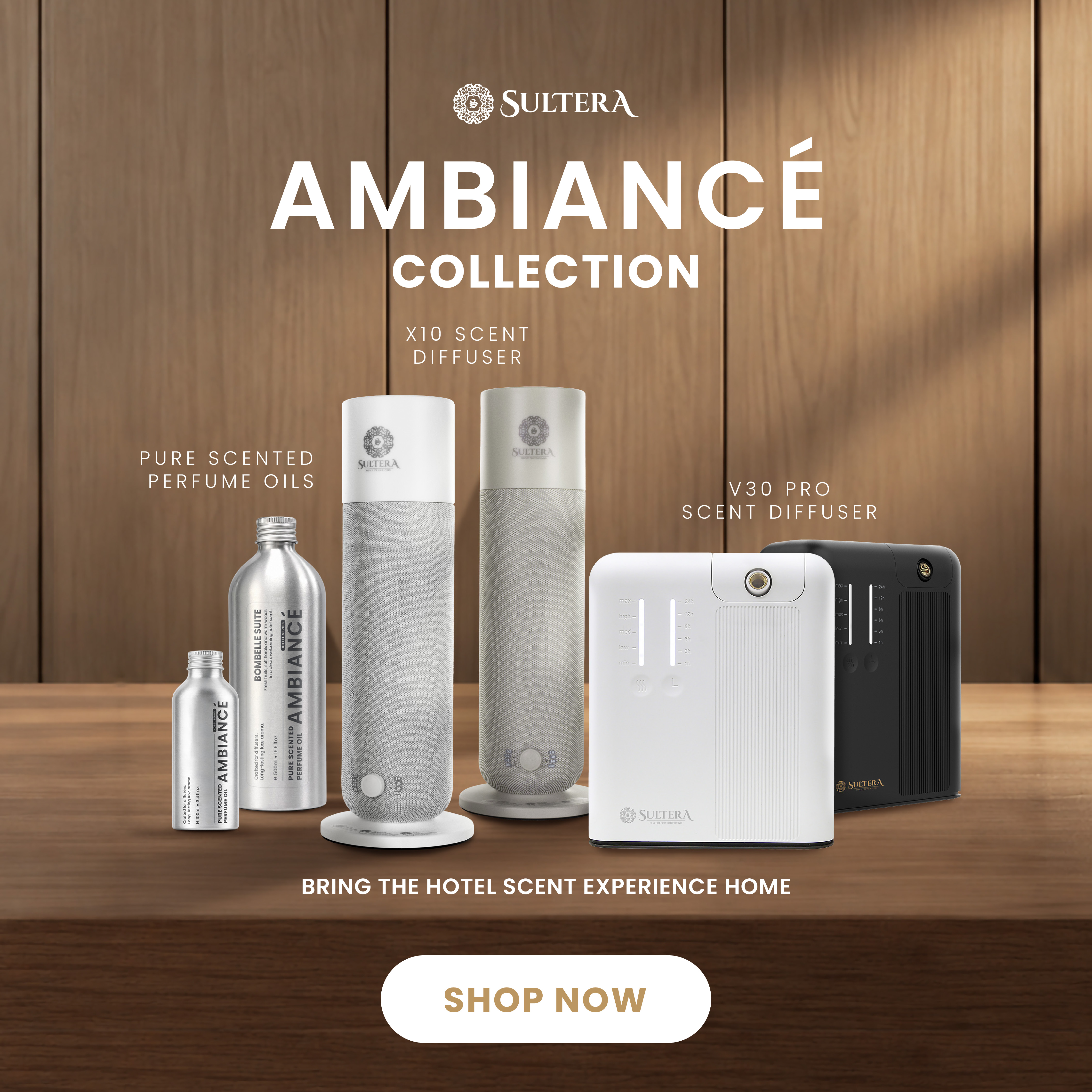 Ambiance Collection | Sultera