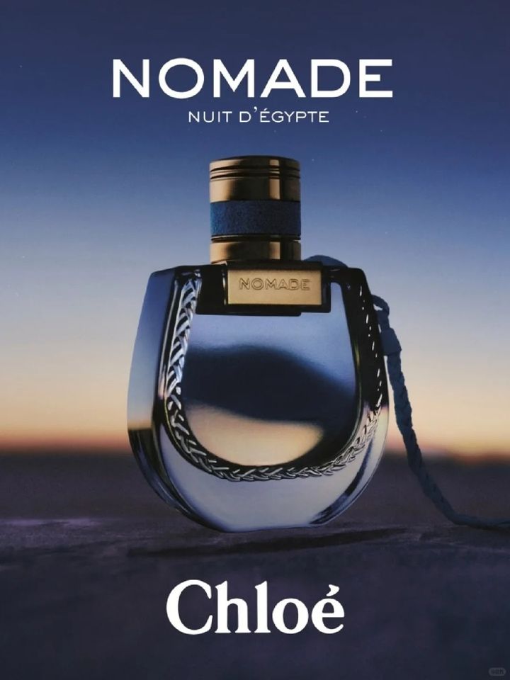 香氛资讯｜CHLOE Nomade Nuit d’Égypte_1_闻馡阅馥_来自小红书网页版