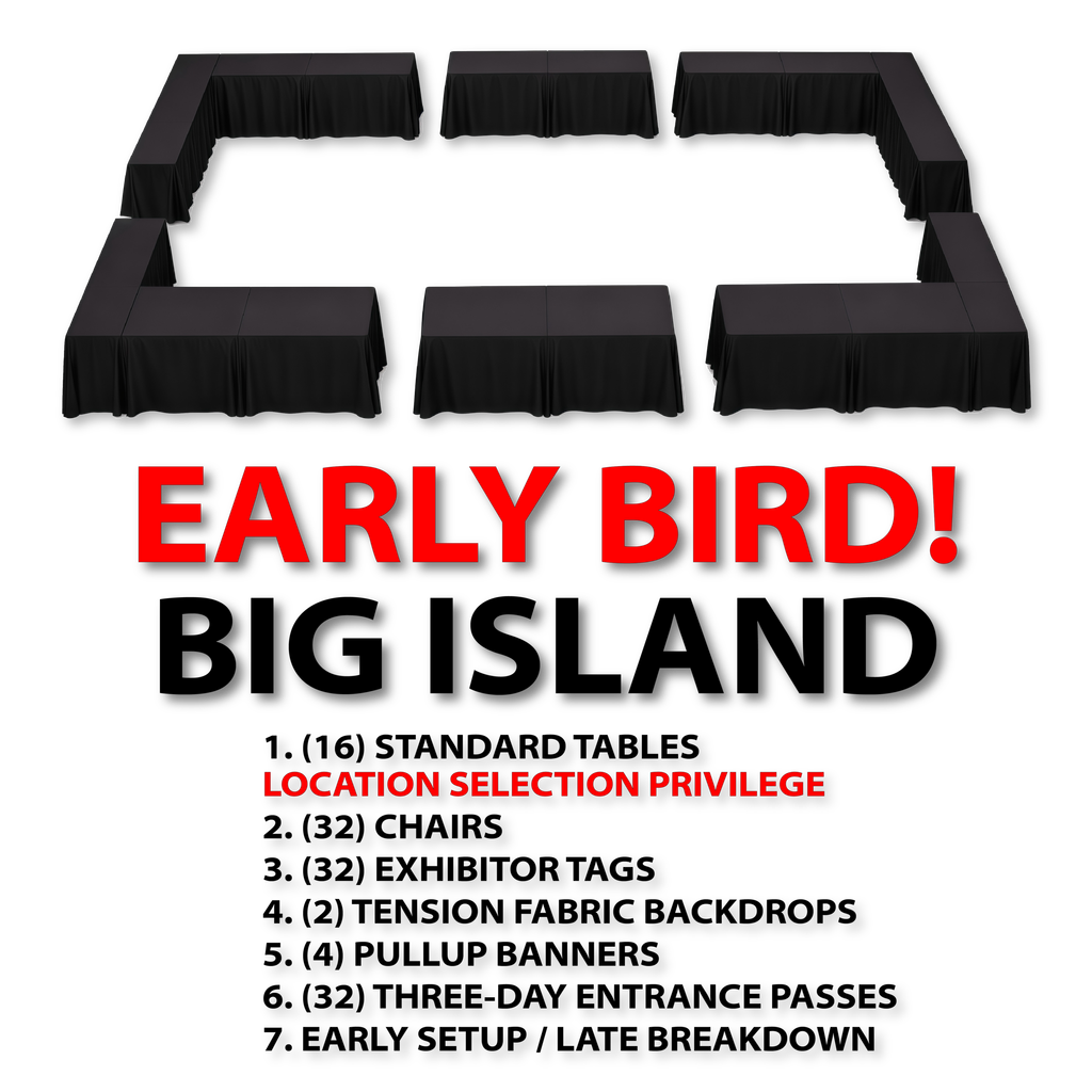 BIG ISLAND (EARLY BIRD)
