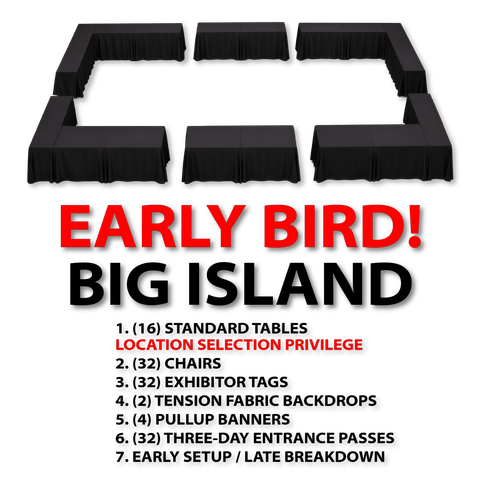 BIG ISLAND (EARLY BIRD)