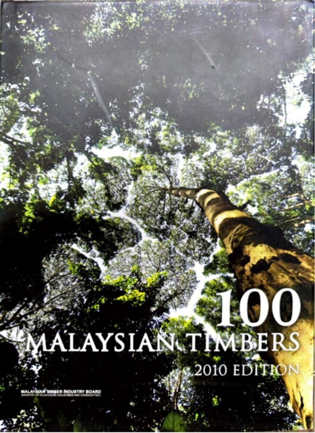 100 Malaysian Timbers (2010)