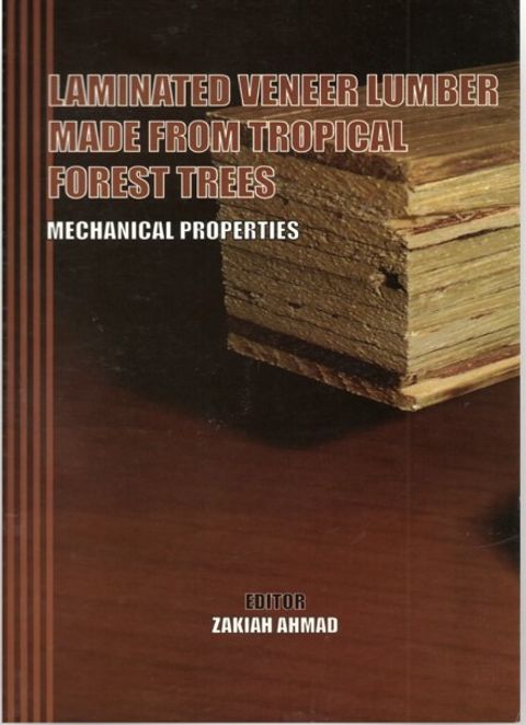 Laminated Veneer Lumber Made From Tropical Forest Trees Mechanical Properties