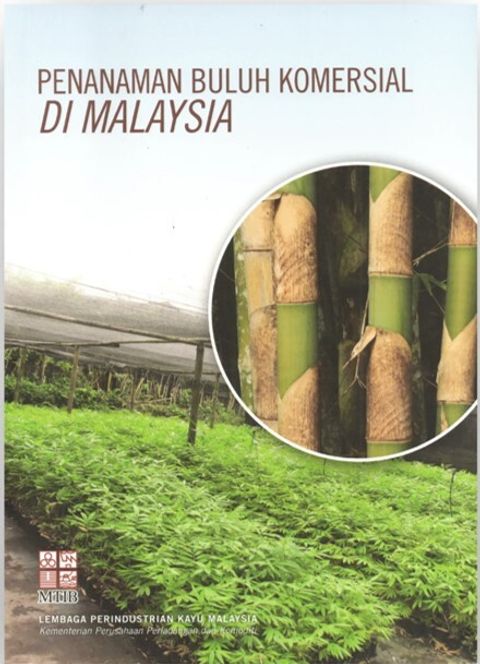Penanaman Buluh Komersial di Malaysia