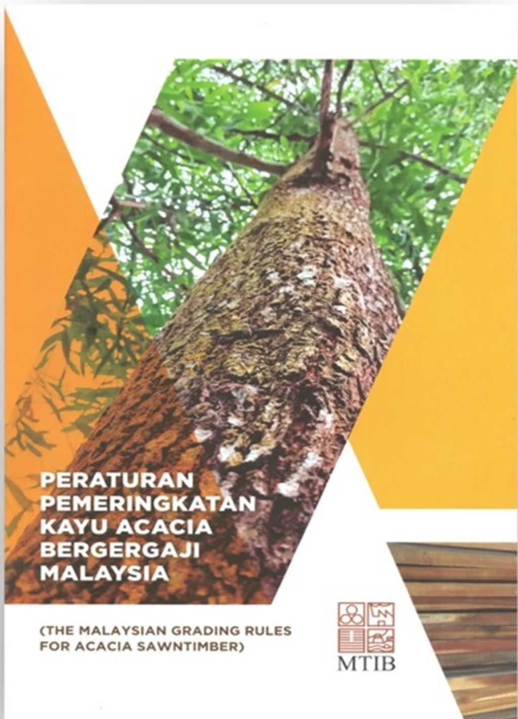 Peraturan Pemeringkatan Kayu Acasia Bergergaji Malaysia