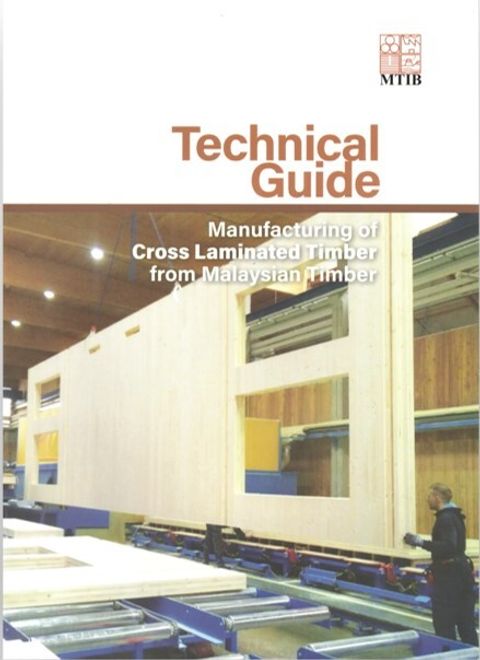 Technical Guide-Manufacturing of Cross Laminated Timber