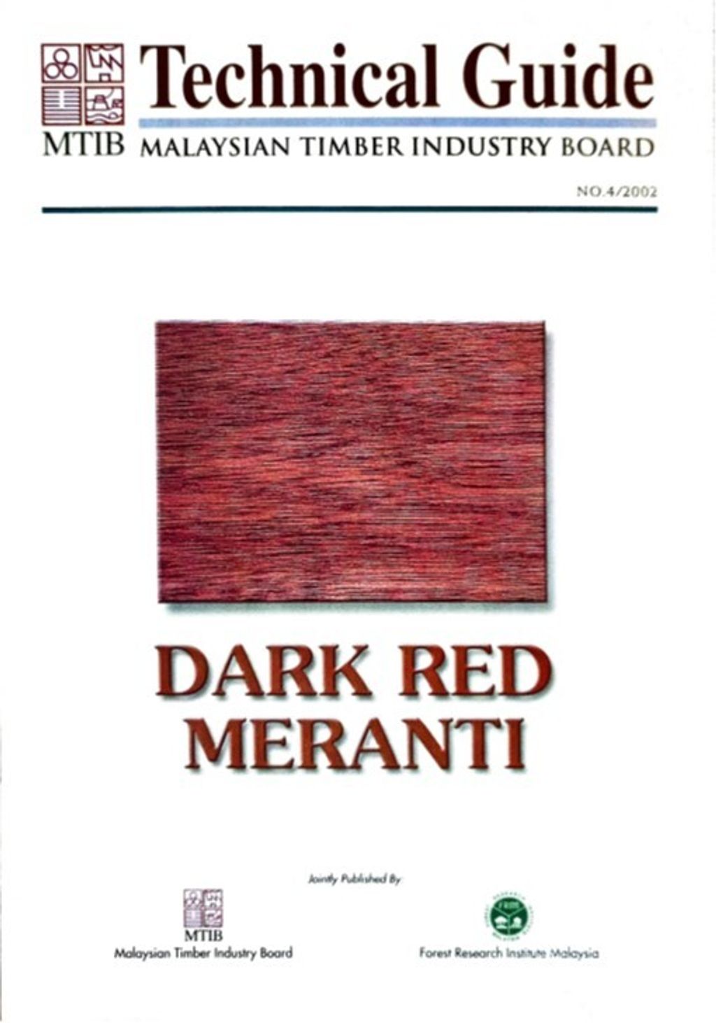 Technical Guide No. 4 - Dark Red Meranti